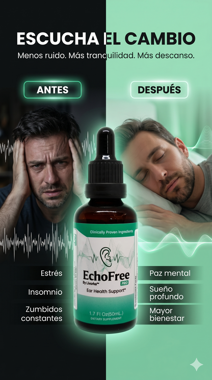 Echofree™- La paz que tus oidos esperaban